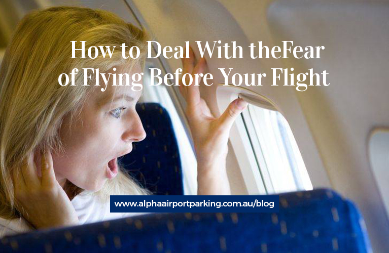 How To Deal With The Fear Of Flying Alpha Airport Parking